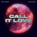 Album Call It Love - Single