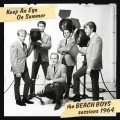 Album Keep An Eye On Summer - The Beach Boys Sessions 1964