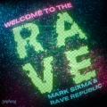 Album Welcome To The Rave
