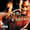Album How To Be A Player
