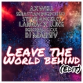 Album Leave the World Behind (Edit)