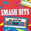 Album Smash Hits 80s Mixtape