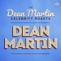 Album The Dean Martin Celebrity Roasts: Dean Martin