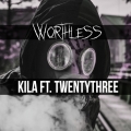 Album Worthless (feat. TWENTYTHREE)