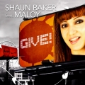 Album Give! ( feat. Maloy) - Single