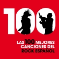 Album Las 100 mejores canciones del Rock español