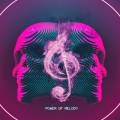 Album Power of Melody (feat. Reigin)