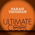 Album Sarah Vaughan: Verve Ultimate Cool