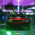 Album Change Your Lifestyle (feat. Wa'Key)