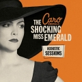 Album The Shocking Miss Emerald (Acoustic Sessions)