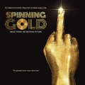 Album Spinning Gold (Music From the Motion Picture)