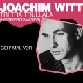 Album Tri Tra Trullala (Herbergsvater) [2023 Remaster]