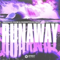 Album Runaway (feat. The Dirty Rich)