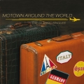 Album Motown Around The World: The Classic Singles
