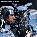 Album When Love Sucks - Single