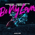 Album Be My Lover - Single