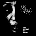 Album The Killing Of Reality