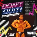 Album Body By Jake: Don't Quit - Interval Training Workout