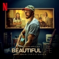 Album A Beautiful Life (Music From The Netflix Film)
