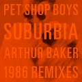 Album Suburbia (Arthur Baker 1986 Remixes)
