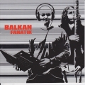 Album Balkan Fanatik
