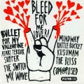 Album Bleed For Me Lover!