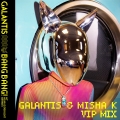 Album BANG BANG! (My Neurodivergent Anthem) [Galantis & Misha K VIP Mi
