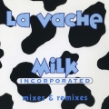 Album La Vache (Mixes & Remixes)