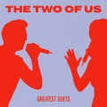 Album The Two of Us: Greatest Duets