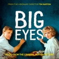 Album Big Eyes: Music From The Original Motion Picture