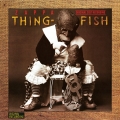 Album Thing-Fish