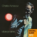 Album Idiote je t'aime... - Original album 1972