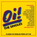 Album Oi! The Singles: Classic Oi! Singles 1977-85
