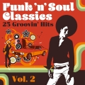 Album Funk 'n' Soul Classics: 25 Groovin' Hits, Vol. 2