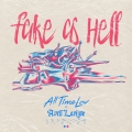 Album Fake As Hell - Single