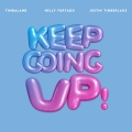 Album Keep Going Up! - Single