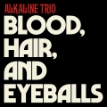Album Blood, Hair, And Eyeballs