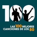 Album Las 100 Mejores Canciones de los 80