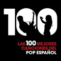 Album Las 100 mejores canciones del Pop Español