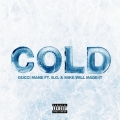 Album Cold (feat. B.G. & Mike WiLL Made-It)