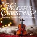 Album Peaceful Christmas - Warming Tunes for the Festive Season