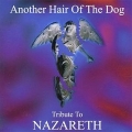 Album Another Hair Of The Dog: A Tribute To Nazareth
