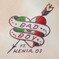 Album Bad Boy! (feat. Kenia OS)