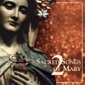 Album Sacred Songs of Mary 2