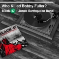 Album Who Killed Bobby Fuller? (feat. Jonee Earthquake Band)