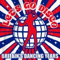 Album Let's Go Disco: Britain's Dancing Years