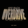 Album Overdrive (feat. Norma Jean Martine) [VIP Mix]
