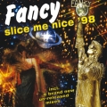Album Slice Me Nice '98