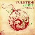 Album Yuletide Spirit, Vol. 5