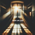 Album Ver La Luz